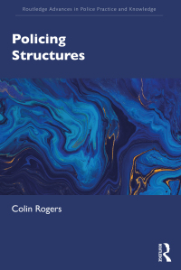 صورة الغلاف: Policing Structures 1st edition 9780367433673