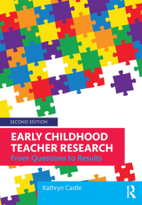Cover image: Early Childhood Teacher Research 2nd edition 9780367407186