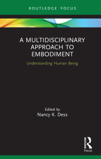 Cover image: A Multidisciplinary Approach to Embodiment 1st edition 9780367370275