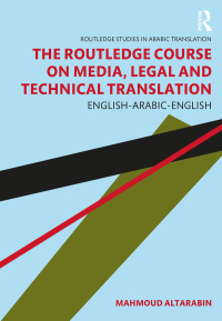 Cover image: The Routledge Course on Media, Legal and Technical Translation 1st edition 9780367511333
