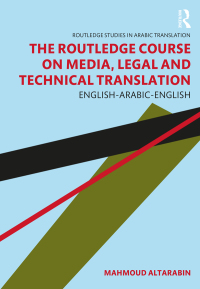 صورة الغلاف: The Routledge Course on Media, Legal and Technical Translation 1st edition 9780367511333