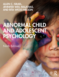 Cover image: Abnormal Child and Adolescent Psychology 9th edition 9780367252632