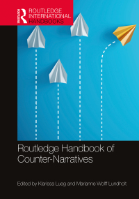 表紙画像: Routledge Handbook of Counter-Narratives 1st edition 9780367564377