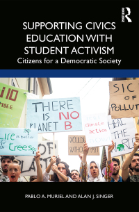 Imagen de portada: Supporting Civics Education with Student Activism 1st edition 9780367481698