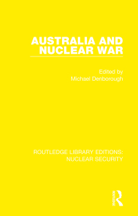 Cover image: Australia and Nuclear War 1st edition 9780367530228