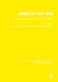 Cover image: Arms in the '80s 1st edition 9780367533205