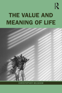 Cover image: The Value and Meaning of Life 1st edition 9781138908789