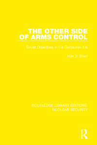 Omslagafbeelding: The Other Side of Arms Control 1st edition 9780367537036