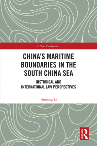 Imagen de portada: China's Maritime Boundaries in the South China Sea 1st edition 9780367546830