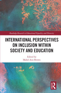 Cover image: International Perspectives on Inclusion within Society and Education 1st edition 9780367859718