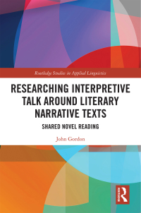 Cover image: Researching Interpretive Talk Around Literary Narrative Texts 1st edition 9780367230074
