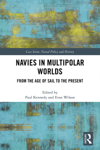 Cover image: Navies in Multipolar Worlds 1st edition 9780367563264