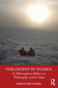 Omslagafbeelding: Philosophy by Women 1st edition 9780367458416