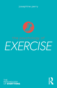 表紙画像: The Psychology of Exercise 1st edition 9780367370848