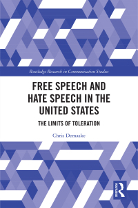 表紙画像: Free Speech and Hate Speech in the United States 1st edition 9780367496098