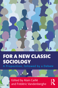 Imagen de portada: For a New Classic Sociology 1st edition 9781138096356
