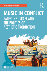 Omslagafbeelding: Music in Conflict 1st edition 9780367563172