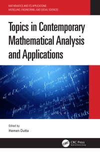 Imagen de portada: Topics in Contemporary Mathematical Analysis and Applications 1st edition 9780367532680