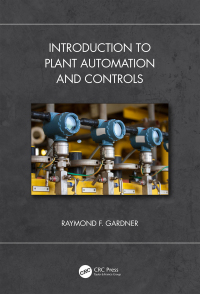 Cover image: Introduction to Plant Automation and Controls 1st edition 9780367494209