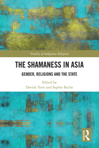 Cover image: The Shamaness in Asia 1st edition 9780367565558