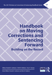 Cover image: Handbook on Moving Corrections and Sentencing Forward 1st edition 9780367566715