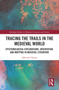 Cover image: Tracing the Trails in the Medieval World 1st edition 9780367459697