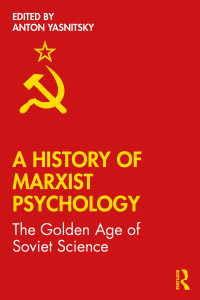 Omslagafbeelding: A History of Marxist Psychology 1st edition 9780367340094