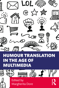 Cover image: Humour Translation in the Age of Multimedia 1st edition 9780367312886