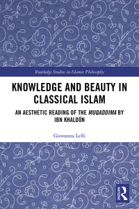 Cover image: Knowledge and Beauty in Classical Islam 1st edition 9780367898984