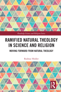 Imagen de portada: Ramified Natural Theology in Science and Religion 1st edition 9780367569648