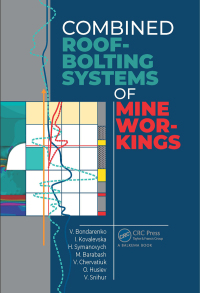 表紙画像: Combined Roof-Bolting Systems of Mine Workings 1st edition 9780367533274