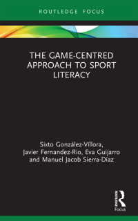 Imagen de portada: The Game-Centred Approach to Sport Literacy 1st edition 9780367440435