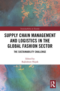 Imagen de portada: Supply Chain Management and Logistics in the Global Fashion Sector 1st edition 9780367608477