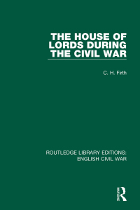 Cover image: The House of Lords During the Civil War 1st edition 9780367608989