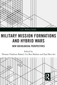 Omslagafbeelding: Military Mission Formations and Hybrid Wars 1st edition 9780367427153