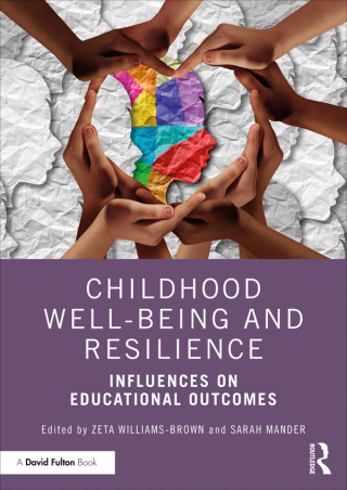 صورة الغلاف: Childhood Well-being and Resilience 1st edition 9780367342425