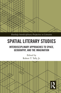 Cover image: Spatial Literary Studies 1st edition 9780367609849