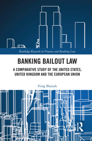 Omslagafbeelding: Banking Bailout Law 1st edition 9780367410339