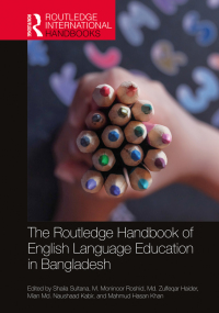Immagine di copertina: The Routledge Handbook of English Language Education in Bangladesh 1st edition 9780367610654