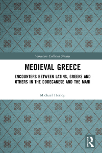 Cover image: Medieval Greece 1st edition 9780367859077