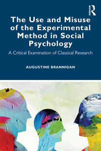 صورة الغلاف: The Use and Misuse of the Experimental Method in Social Psychology 1st edition 9780367473105