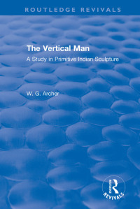 Cover image: The Vertical Man 1st edition 9780367610975