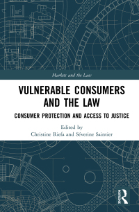 صورة الغلاف: Vulnerable Consumers and the Law 1st edition 9780367555184