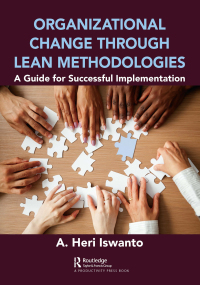 Cover image: Organizational Change through Lean Methodologies 1st edition 9780367488819