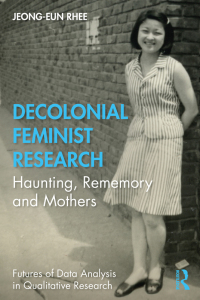 Cover image: Decolonial Feminist Research 1st edition 9780367222352