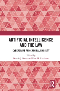 表紙画像: Artificial Intelligence and the Law 1st edition 9780367347970