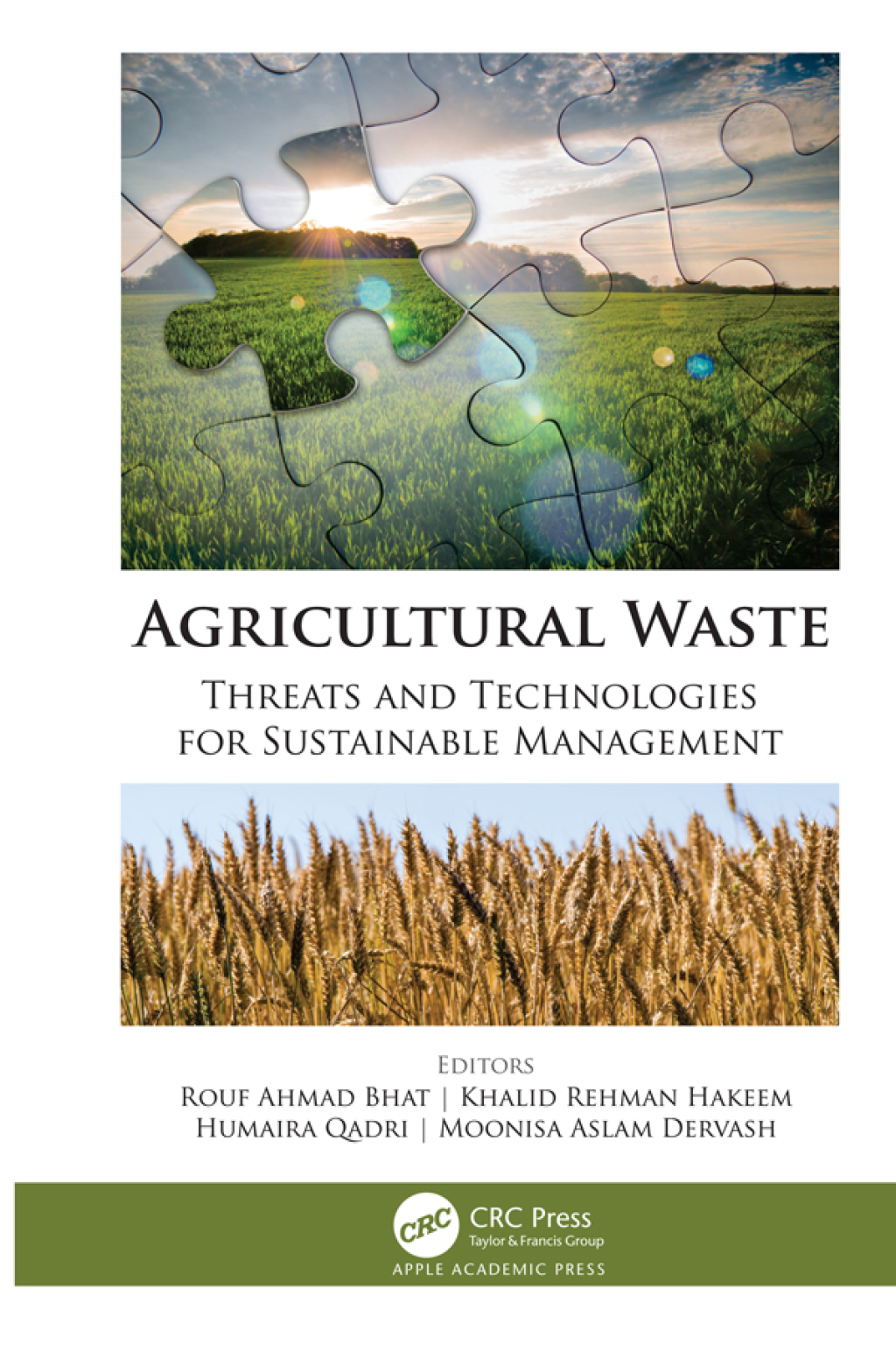 Agricultural Waste Threats and Technologies for Sustainable Management 1st Edition