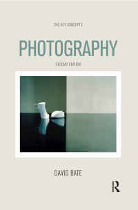 Cover image: Photography 2nd edition 9780857854933