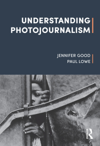 Titelbild: Understanding Photojournalism 1st edition 9781472594907