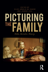 Imagen de portada: Picturing the Family 1st edition 9781474283601